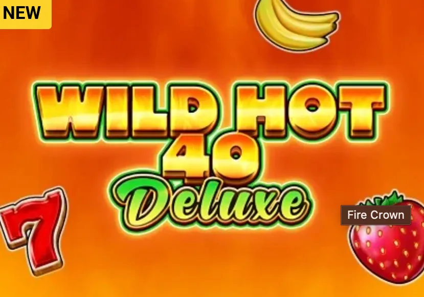 Slot Wild Hot 40 Deluxe